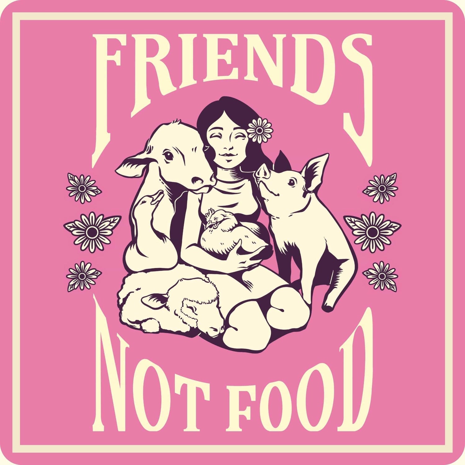 Friends Not Food
