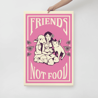 'Friends not Food' Canvas