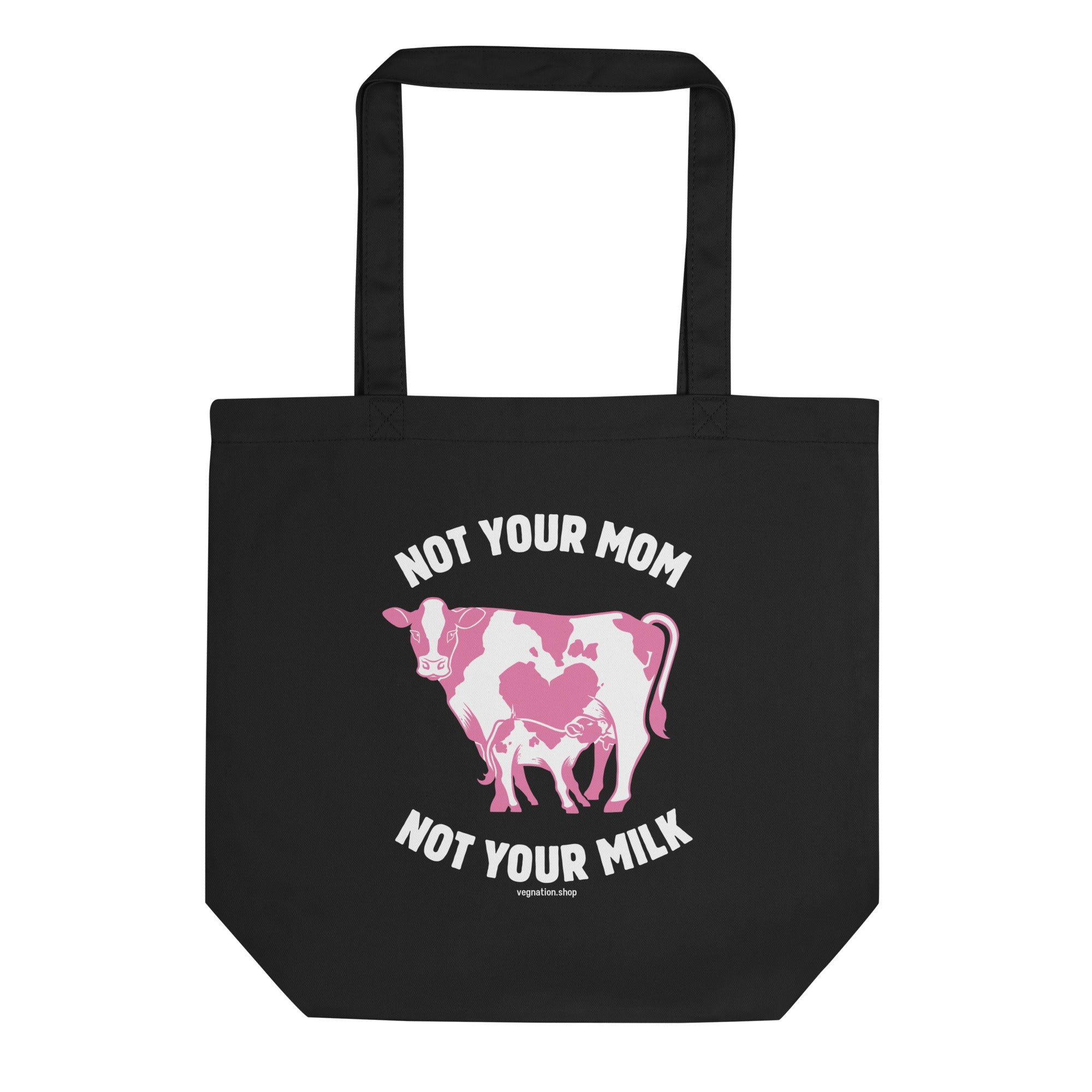 'Not Your Mom' Tote Bag